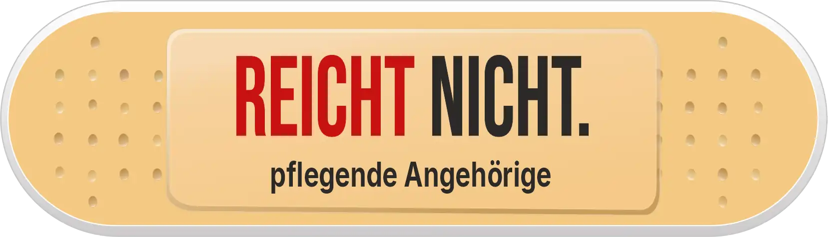 Ein Pflaster reicht nicht.